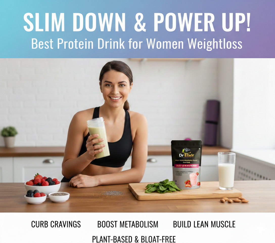 Best Protein Drink for Women Weight loss